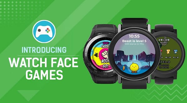 Introducing Watch Face Games!